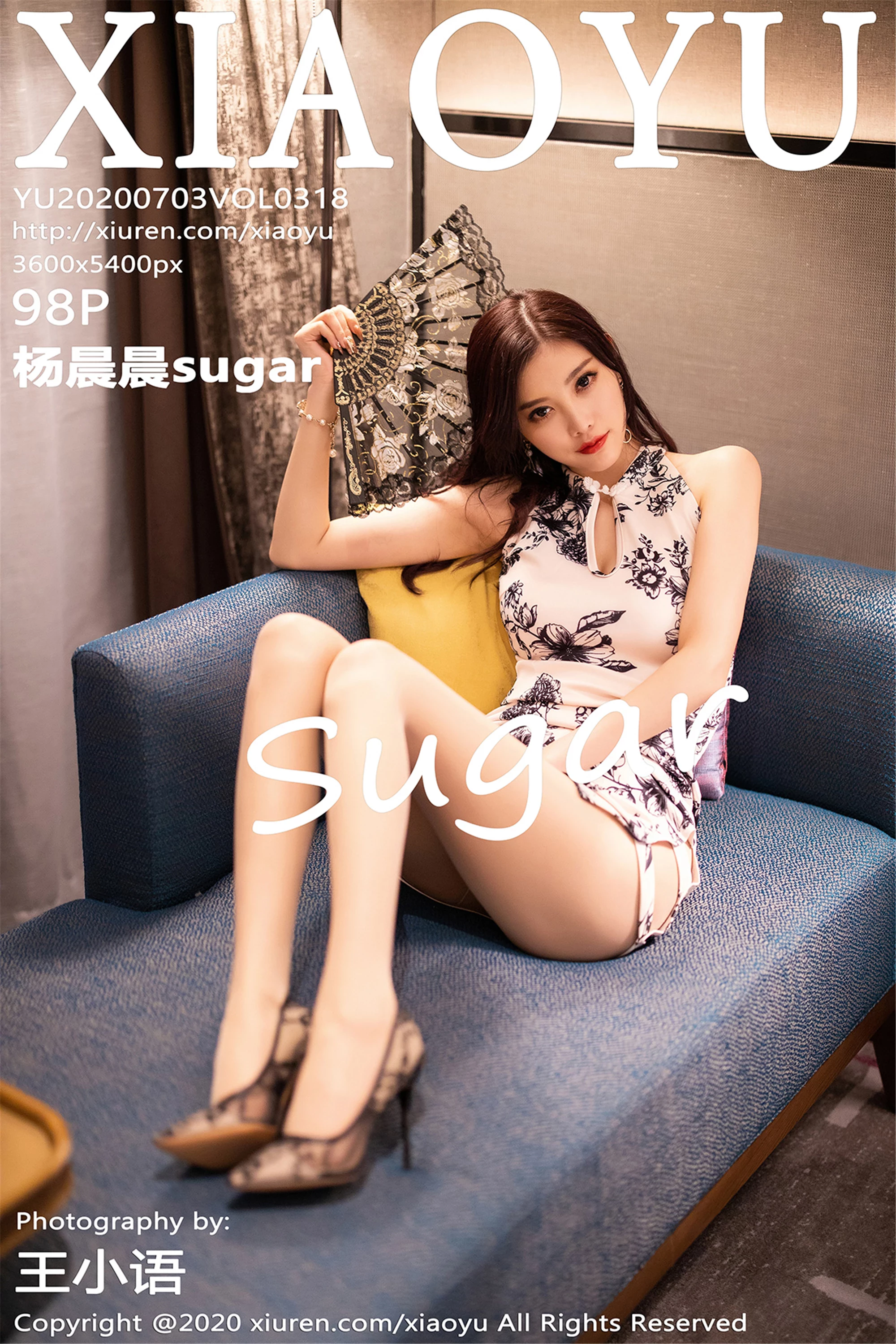 [XIAOYU画语界系列]2020.07.03 VOL.318 杨晨晨sugar完整版无水印写真[99P]